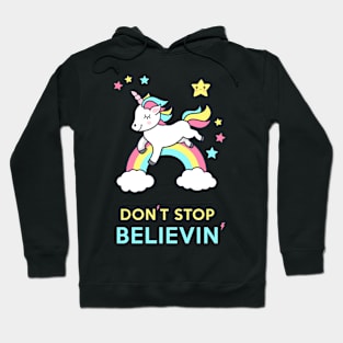 Unicorn Don't Stop Believin' Hoodie